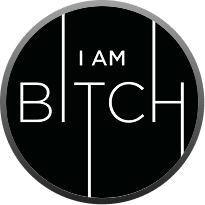 I AM Bitch